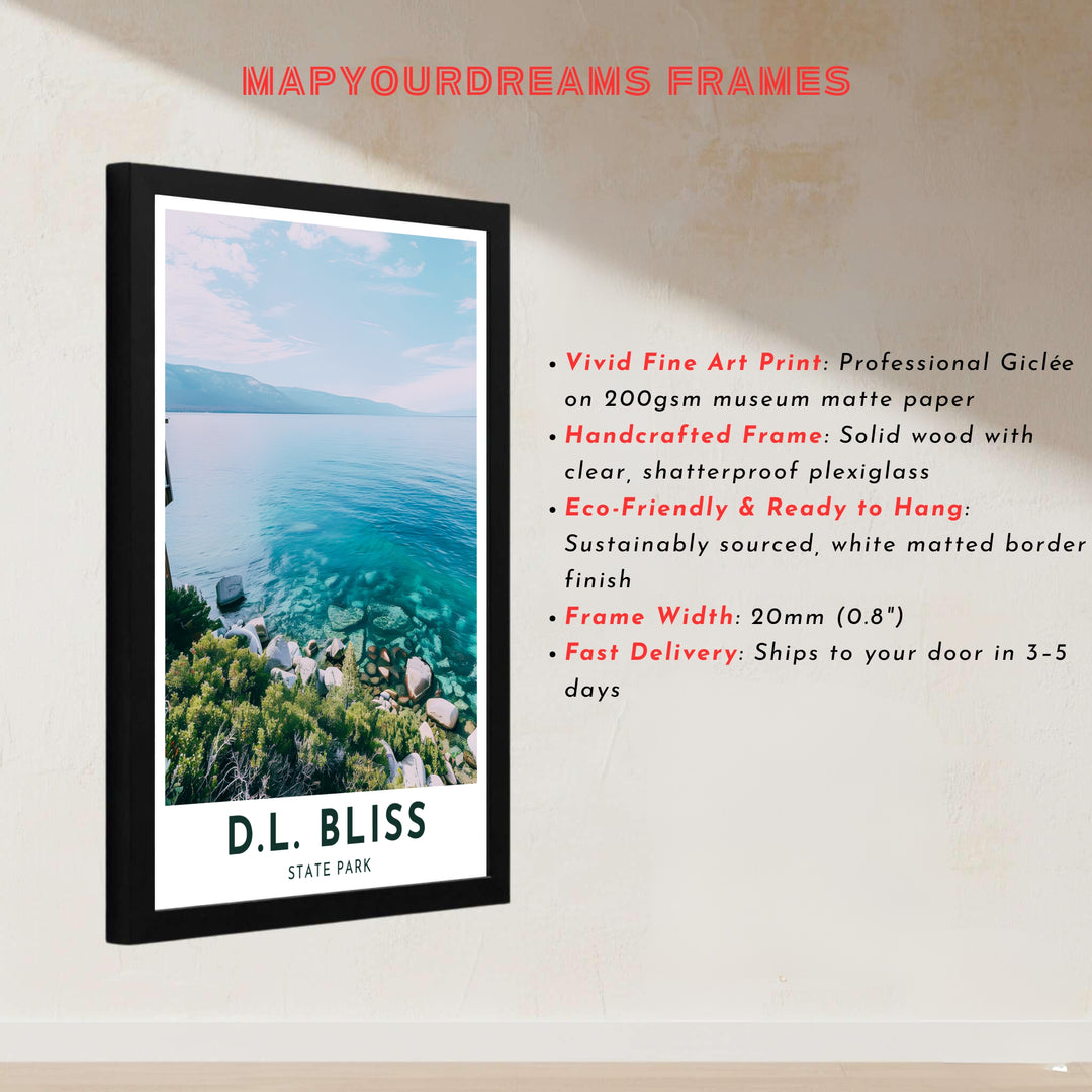 Famous California state park photography from Lake Tahoe in this D.L. Bliss State Park Rubicon Point print decorates walls. Buy high-definition framed, unframed, and canvas posters at MapYourDreams.
