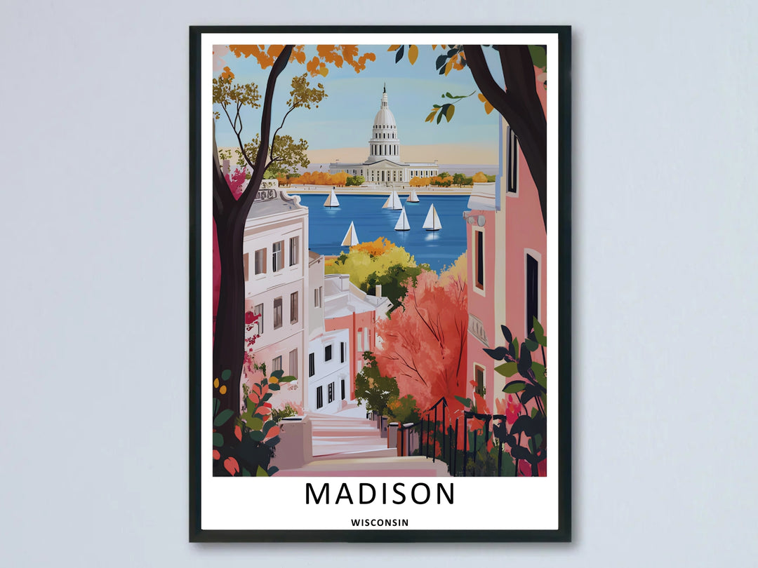 A beautiful Madison Wisconsin Capitol street lake art print highlighting a scenic hillside avenue lined with colorful townhouses and autumn trees looking toward the white dome across the water.