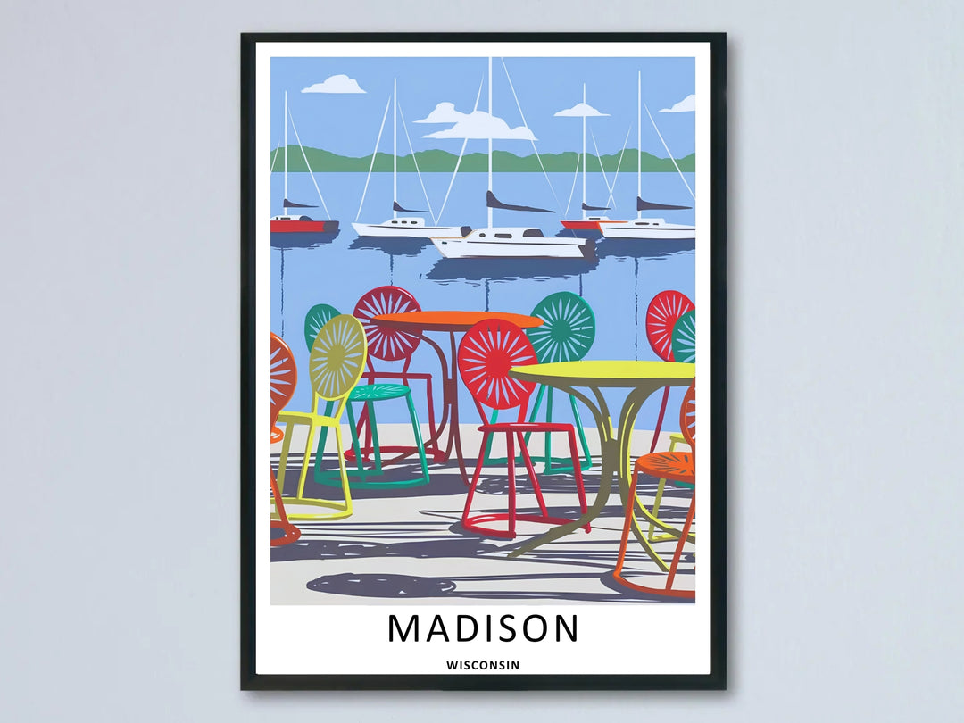 A beautiful Madison Wisconsin Memorial Union Terrace boat print highlighting iconic yellow, red, orange, and green sunburst chairs overlooking sailboats on the lake, available as an unframed poster or canvas.