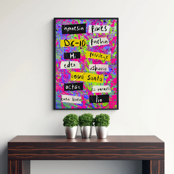 Spain island rave wall decor featuring handwritten tape strips with Pikes and Privilege on neon splatters in Ibiza, Spain, created by MapYourDreams offering options for unframed poster prints, gallery canvas decor, or custom frame choices for music rooms and game dens.
