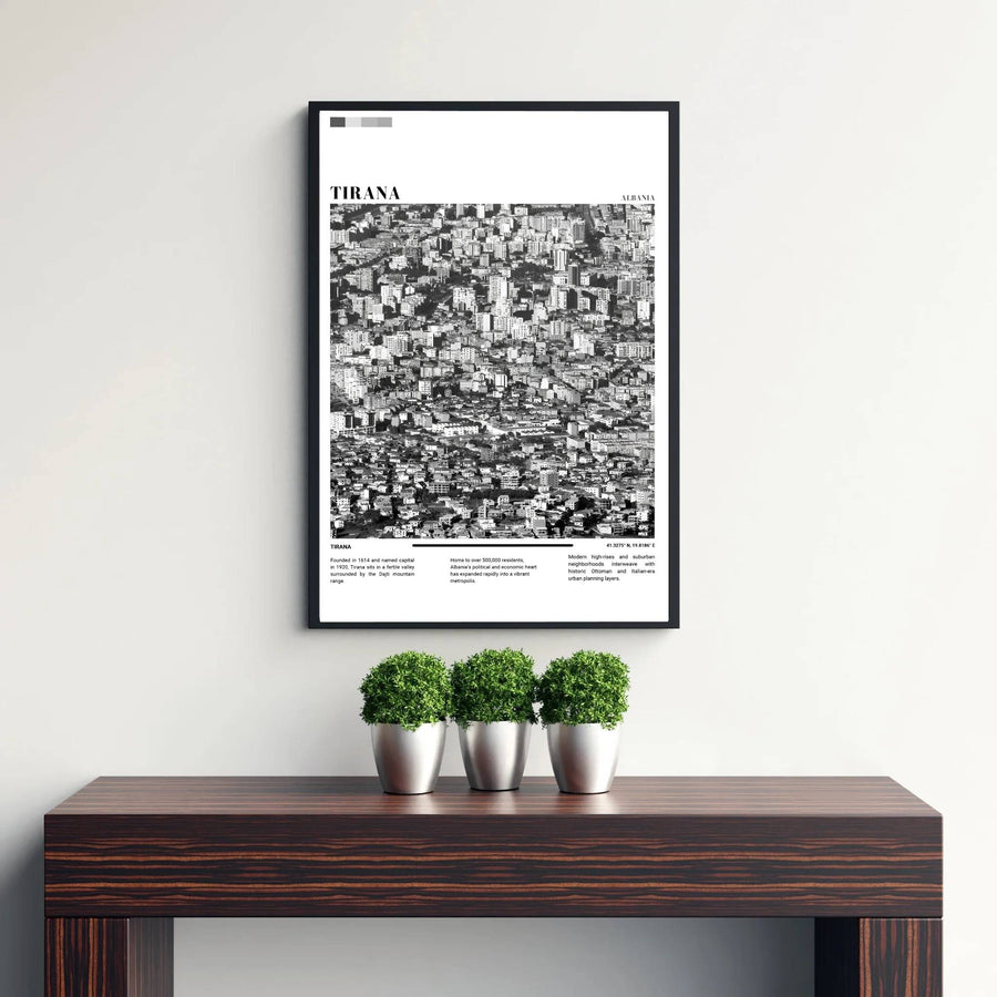 Transport your walls to the vibrant economic hub of Albania with a cinematic Black &amp; White photographic rendering of Tirana’s high-density cityscape. Flexible purchase options include unframed paper, tailored wooden frames, and gallery canvas wraps for home decor.