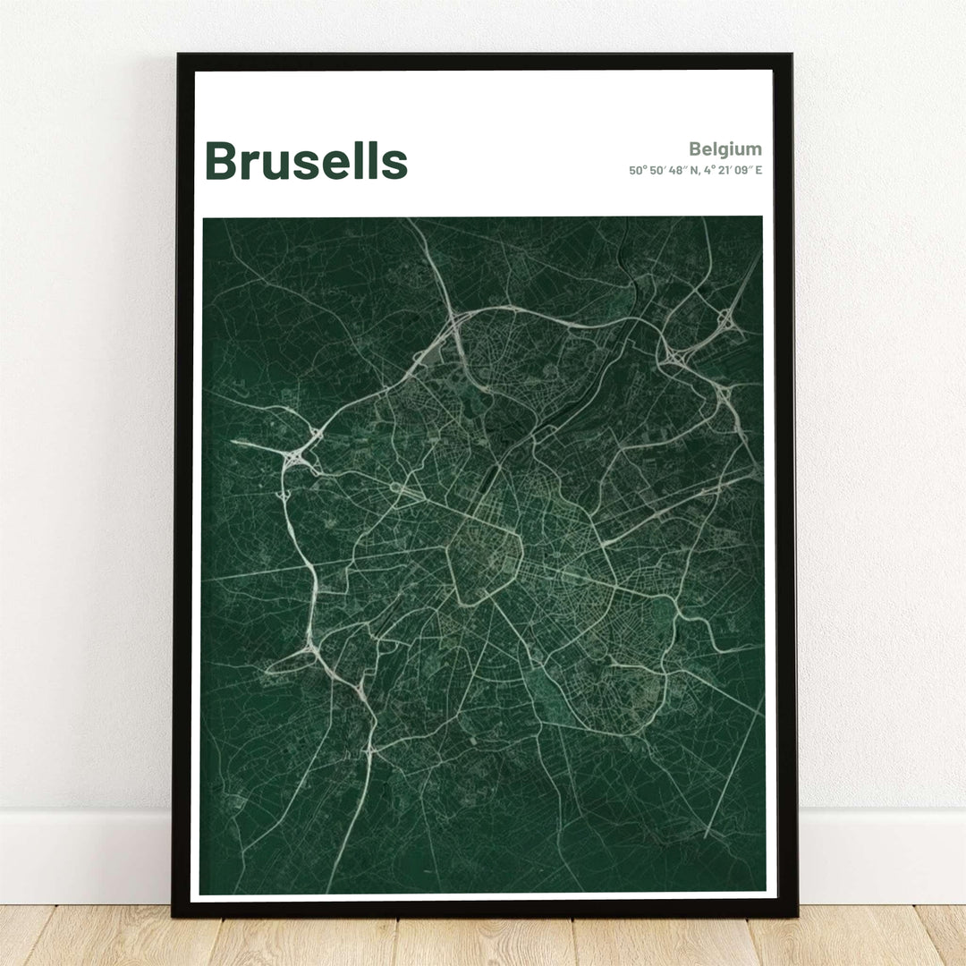 A sophisticated dark emerald green street map print of Brussels, Belgium, displaying light mint road networks against a deep pine background. Offered by MapYourDreams, this artwork is available in flexible options including unframed paper, custom wooden frames, and gallery canvas wraps.