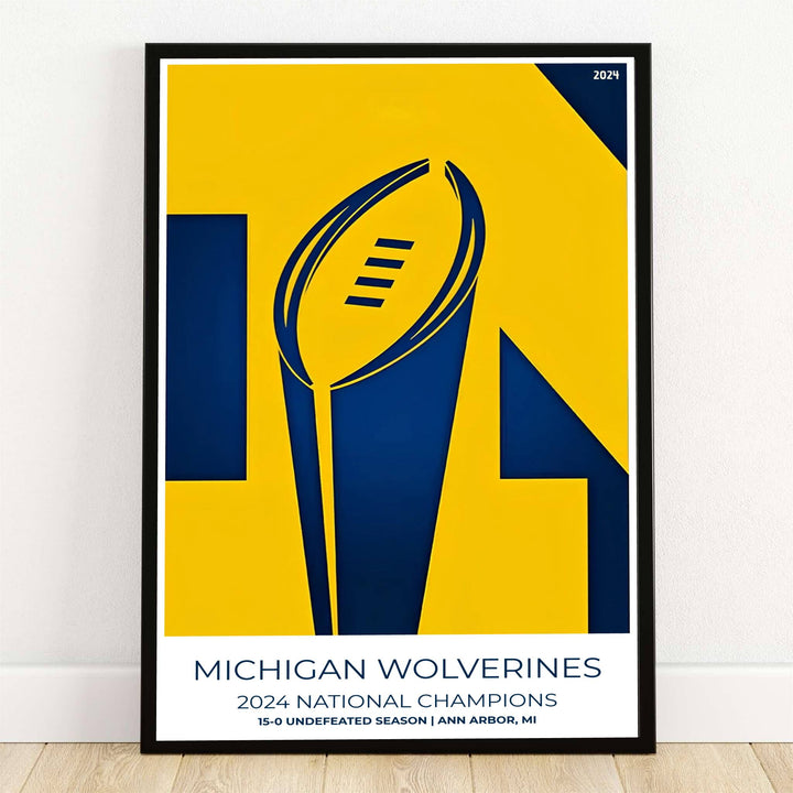 Minimalist graphic art print celebrating Michigan Football 2024 National Champions with trophy silhouette in Maize yellow and Navy blue. Offered by MapYourDreams, this artwork is available in flexible options including unframed paper, custom wooden frames, and gallery canvas wraps for room decor.