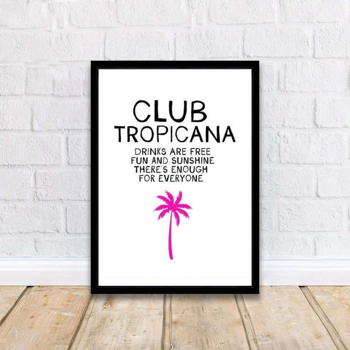 Retro 80s song quote wall decor with clean black typography and a tropical palm icon representing Club Tropicana, created by MapYourDreams offering options for unframed poster prints, gallery canvas decor, or custom frame choices for kitchen and lounge displays.