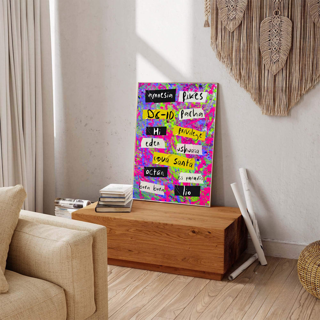 High-energy dance music quote poster featuring paint splatter textures and iconic venue names in Ibiza, Spain, produced by MapYourDreams with choices including fine art unframed paper, gallery canvas, or custom framed decor for creative living spaces.