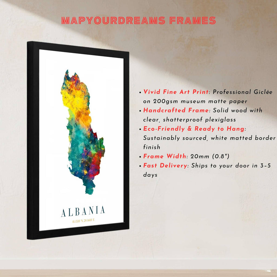 Geographic map poster of Albania highlighting its country borders in expressive multicolor watercolor on a crisp white archival paper background. Offered by MapYourDreams, this artwork is available in flexible options including unframed paper, custom wooden frames, and gallery canvas wraps.