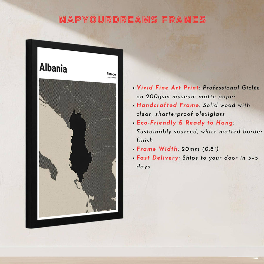 Geographic map poster of Albania highlighting its country borders in solid black against textured grey surroundings on a clean archival paper substrate. Offered by MapYourDreams, this artwork is available in flexible options including unframed paper, custom wooden frames, and gallery canvas wraps.