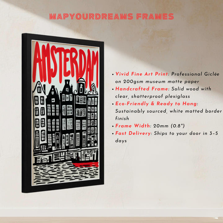 European printmaking illustration showcasing Amsterdam Netherlands townhouses in hand-carved black and red ink, presented by MapYourDreams with options for unframed poster prints, museum wrapped canvas, or personalized custom frame finishes in natural wood, pure gold, and bronze.