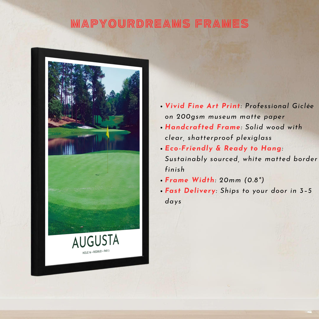 High-detail golf wall art print displaying the sloping green, quiet water hazard, and towering pine canopy along Hole 16 in Augusta Georgia. Offered by MapYourDreams, this artwork is available in flexible options including unframed paper, custom wooden frames, and gallery canvas wraps for tailored home wall decor setups.