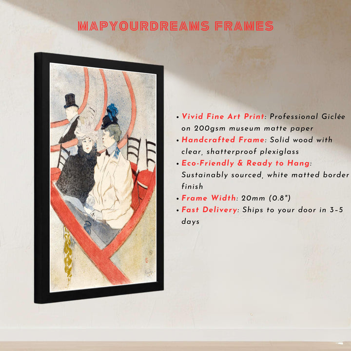 European post-impressionist print of Box In The Grand Tier (1897), Henri de Toulouse-Lautrec portraying late 19th-century opera culture in Paris, France. MapYourDreams presents quality framed wall art, unframed print options, and stretched canvas choices for curated interiors.