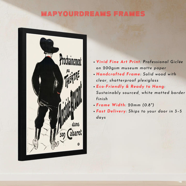 Antique European cabaret poster of Bruant Au Mirliton (1894), Henri de Toulouse-Lautrec displaying iconic French typography in Paris, France. Explore ready-to-hang framed wall art, unframed paper prints, and gallery canvas decor available directly from MapYourDreams for your walls.