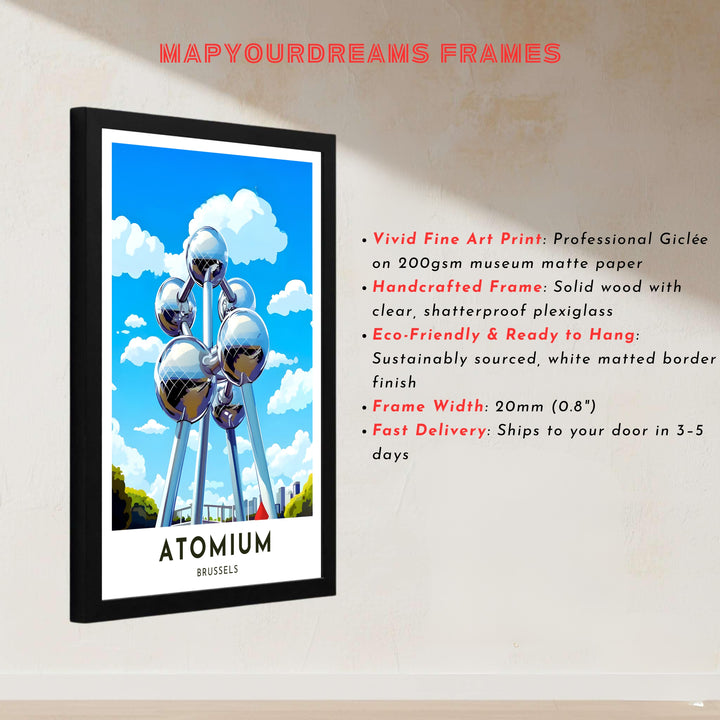 High-contrast travel poster showing the nine connected spheres of the Atomium in Brussels, Belgium, framed by fluffy white clouds. Offered by MapYourDreams, this artwork is available in flexible options including unframed paper, custom wooden frames, and gallery canvas wraps.
