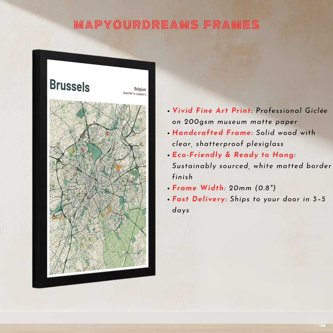 Crisp vector cartography art showcasing the intricate roads and green spaces of Brussels in Belgium. Offered by MapYourDreams, this artwork is available in flexible options including unframed paper, custom wooden frames, and gallery canvas wraps.