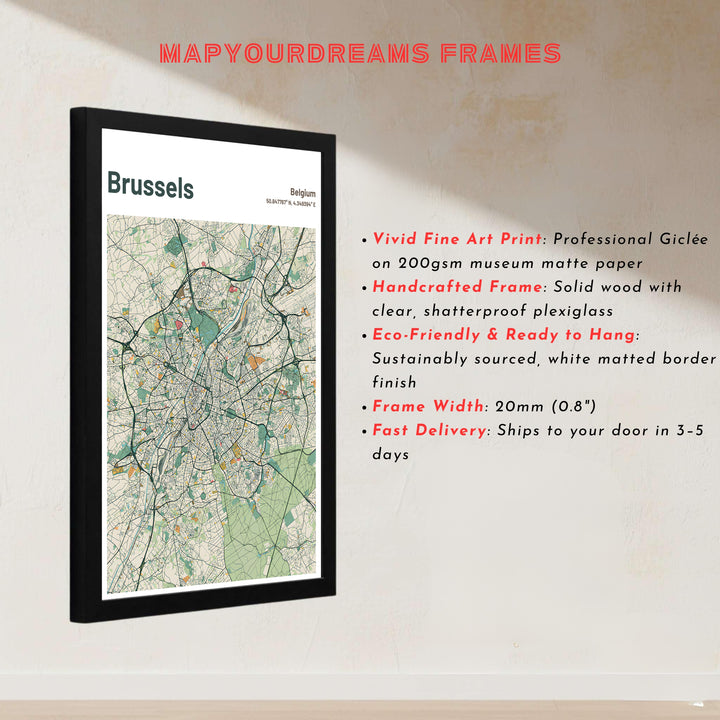 Crisp vector cartography art showcasing the intricate roads and green spaces of Brussels in Belgium. Offered by MapYourDreams, this artwork is available in flexible options including unframed paper, custom wooden frames, and gallery canvas wraps.