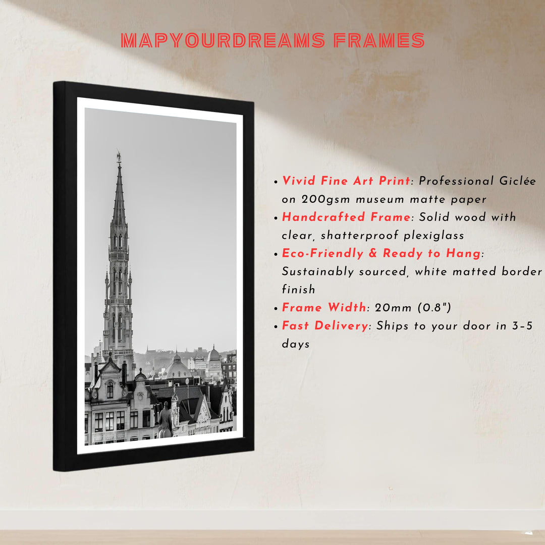 Crisp monochrome photography artwork displaying the majestic vertical lines of the Town Hall spire in Brussels, Belgium. Offered by MapYourDreams, this artwork is available in flexible options including unframed paper, custom wooden frames, and gallery canvas wraps.