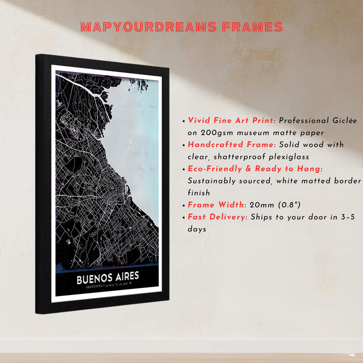 Geographic city map wall decor of Buenos Aires presenting real-world street data in a sleek, artistic color scheme. Designed by MapYourDreams to suit modern interiors, this piece comes in versatile choices like unframed paper, solid wood frames, and gallery canvas formats.