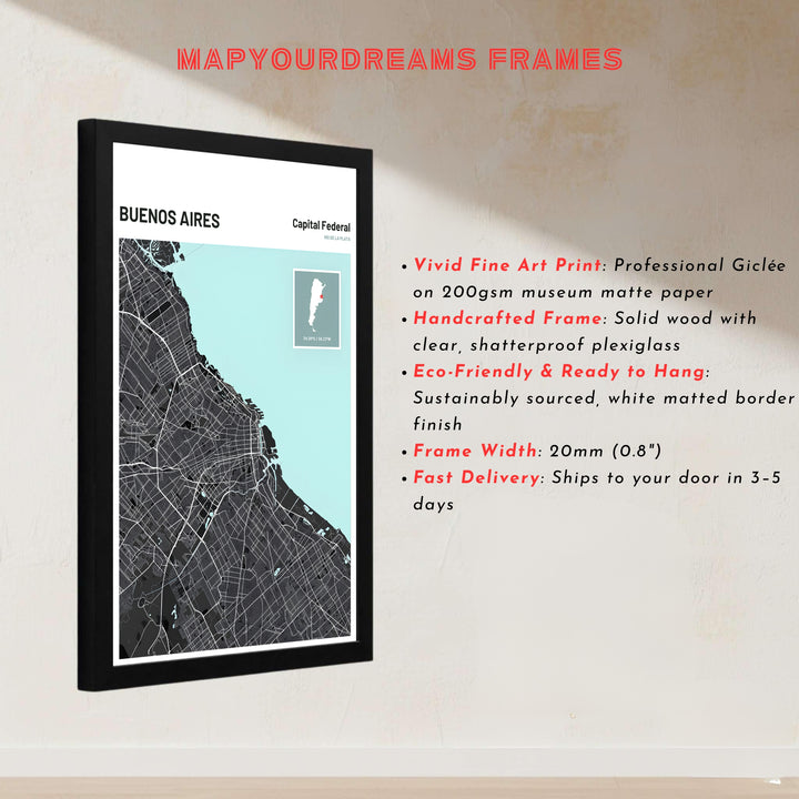 Geographic city map wall decor of Buenos Aires presenting real-world street data in a sleek, artistic color scheme. Designed by MapYourDreams to suit modern interiors, this piece comes in versatile choices like unframed paper, solid wood frames, and gallery canvas formats.