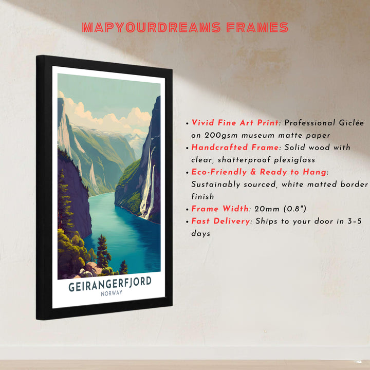 Detailed artistic rendering of the UNESCO listed Geirangerfjord in Norway showing dramatic cliffs, pine trees, and cascading waterfalls. Created by MapYourDreams, this fine art print is offered in custom framed styles, gallery quality stretched canvas, or simple unframed paper formats for easy framing.