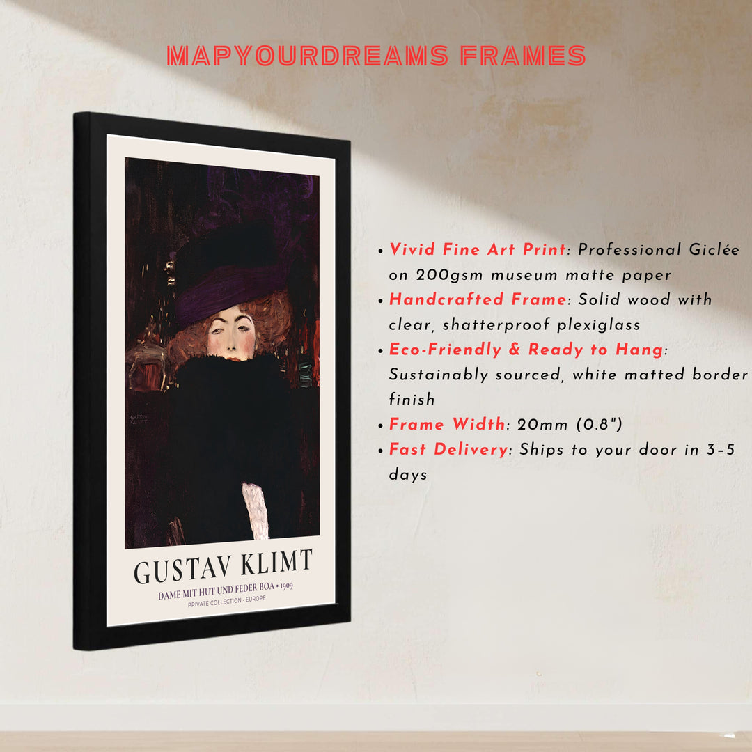 Master Austrian portrait poster of Gustav Klimt Dame Mit Hut Und Federboa 1909 displaying dramatic contrast from a Private Collection in Europe. MapYourDreams presents quality framed wall art, unframed poster options, and stretched canvas formats for curated space styling.