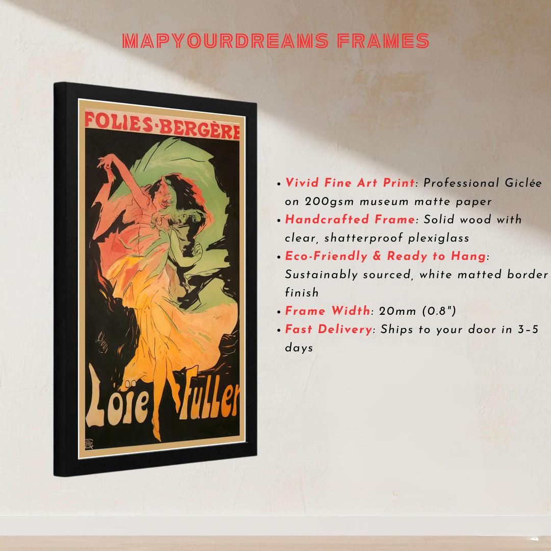 European museum theater print Loïe Fuller Folies Bergère by artist Jules Chéret showing an 1893 graphic masterwork in Paris France. MapYourDreams presents quality framed, unframed, and canvas print options for home decor.