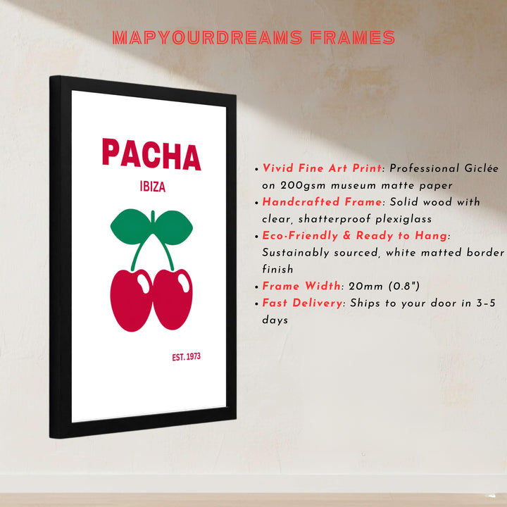 Retro cherry graphic wall art with clean crimson typography for Pacha in Ibiza, Spain, presented by MapYourDreams with choices for unframed prints, museum wrapped canvas, or custom frame finishes in black, white, pure gold, and retro black.
