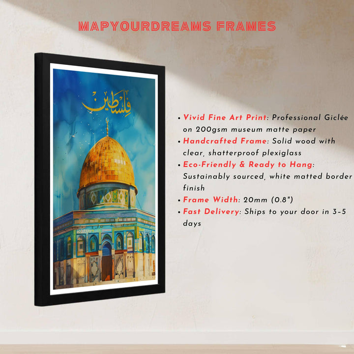 Architectural art print of sacred Qubbat al Sakhrah in Jerusalem Palestine with golden cupola and turquoise ceramic tile patterns. Built by MapYourDreams, this artwork is available in flexible options including unframed paper, custom wooden frames, and gallery canvas wraps for modern apartment decor.