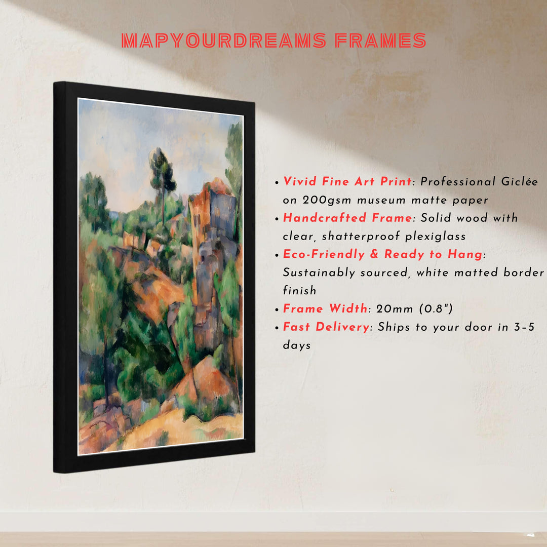 Master painter nature art print of Paul Cezanne Bibemus Quarry 1895 displaying rich orange and green color contrast in Aix-en-Provence France. MapYourDreams presents quality framed wall art, unframed poster options, and stretched canvas formats for curated interior design spaces.