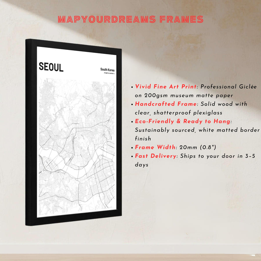 Contemporary black and white street grid print depicting the urban map of seoul south korea, presented by MapYourDreams in customizable choices like unframed paper, silver framing, and gallery canvas created to enrich modern living rooms and office gallery walls.
