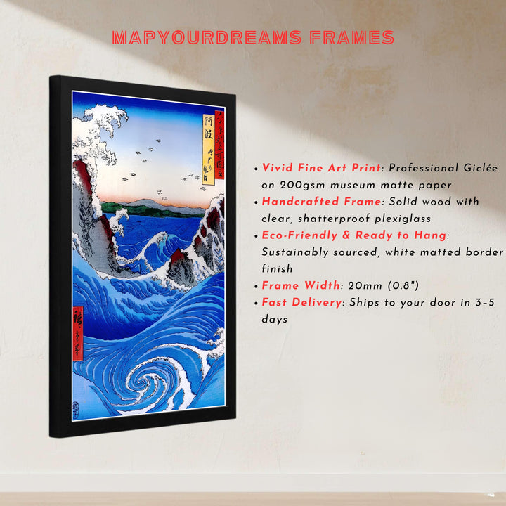 Japanese museum exhibition poster Naruto Whirlpool Awa Province by artist Utagawa Hiroshige featuring an 1853 wave woodblock print from Naruto Whirlpool Awa Province. MapYourDreams presents quality framed, unframed, and canvas print options for home decor.