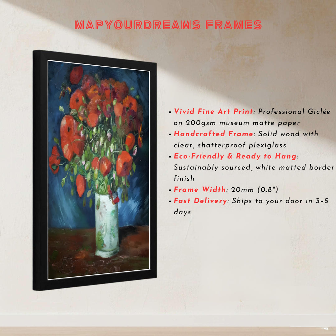 Master painter floral art print of Vincent van Gogh Vase With Red Poppies 1886 displaying textured oil paint layers in Paris France. MapYourDreams presents quality framed wall art, unframed poster options, and stretched canvas formats for curated interior design spaces.