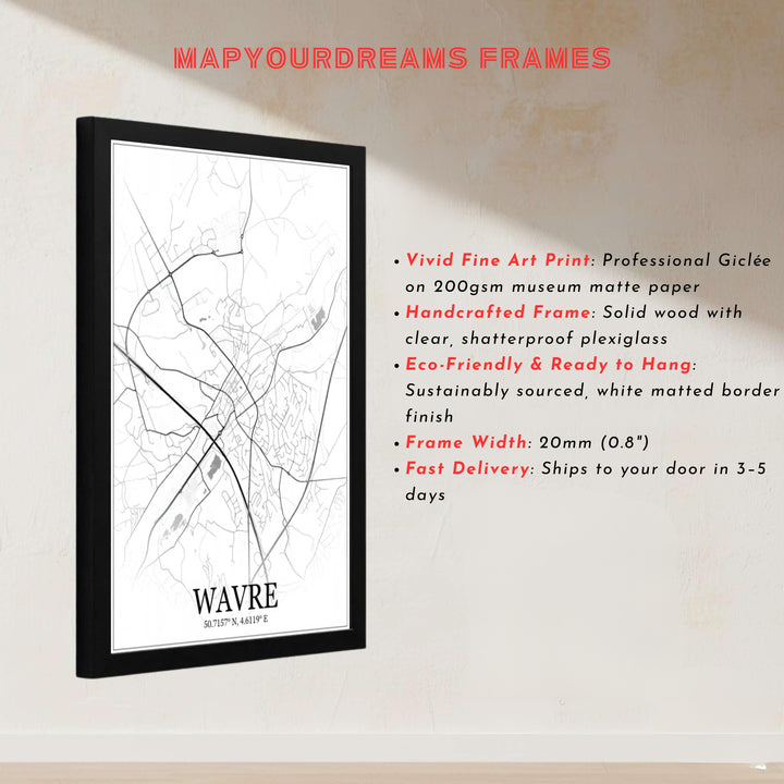 High-contrast modern cartography print depicting the city center, residential avenues, and countryside roads of Wavre, Belgium, in fine black lines. Offered by MapYourDreams, this artwork is available in flexible options including unframed paper, custom wooden frames, and gallery canvas wraps.