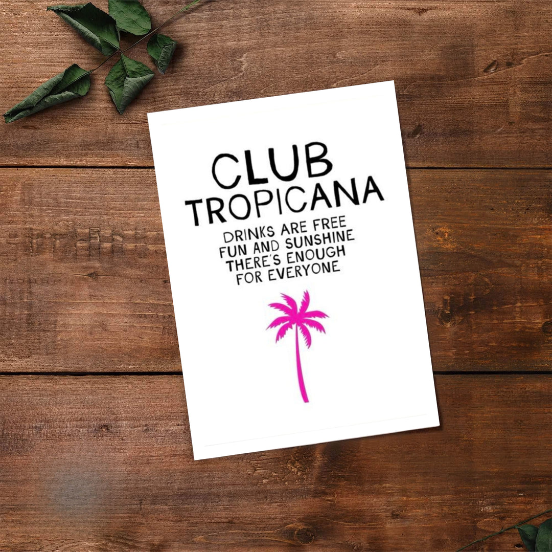 Modern typography music print depicting iconic 80s lyrics and a palm tree icon representing Club Tropicana, available at MapYourDreams where shoppers can choose from unframed paper prints, gallery canvas, or custom framed wall art options for game rooms.