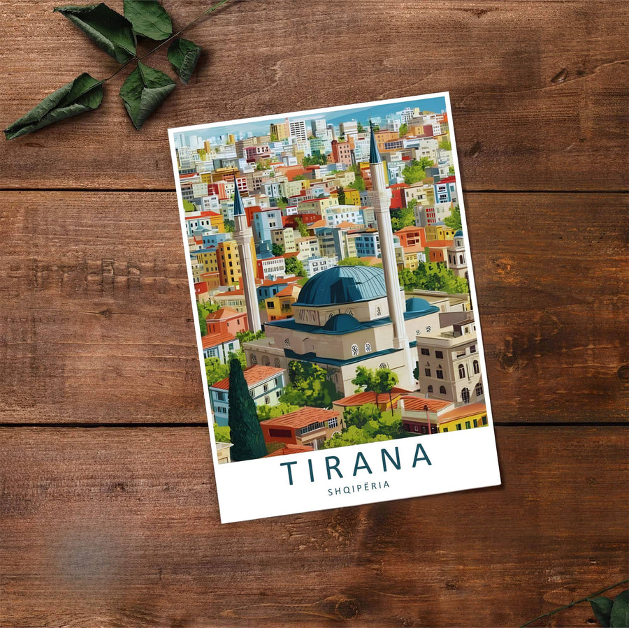 Fine art travel poster showing Tirana with daytime skies, Great Mosque architecture, and relaxed urban scenery across an inviting vertical view. Choose from flexible display setups including unframed archival paper, wooden frames, or wrapped canvas formats.