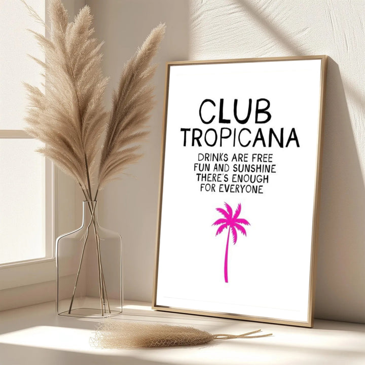 Tropical cocktail bar print featuring hot pink palm accent lighting and song lyrics for Club Tropicana, provided by MapYourDreams with options for an unframed paper print, gallery wrapped canvas, or custom framed presentation styles for modern apartment walls.