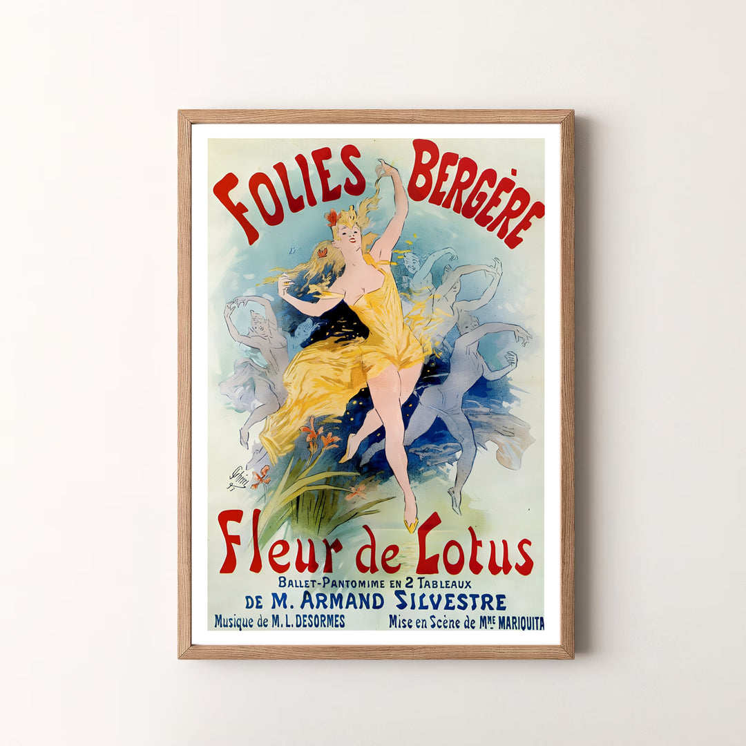 Elegant Belle Époque poster print Folies Bergère Fleur De Lotus by artist Jules Chéret featuring theater credits in Paris France. MapYourDreams offers versatile framed, unframed, and canvas print options.